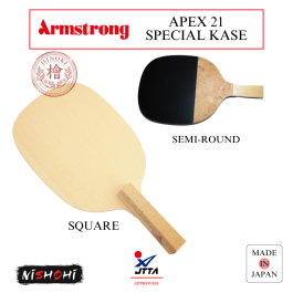 ARMSTRONG [APEX 21 SPECIAL KASE] Table Tennis Blade | Nishohi Japan