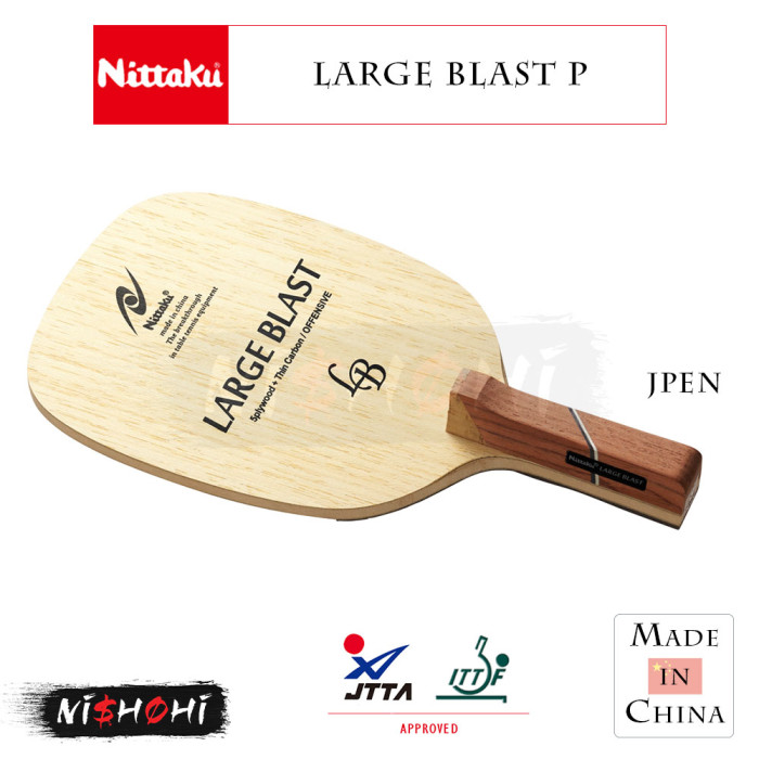 NITTAKU [LARGE BLAST P] Table Tennis Blade - Japan Pen