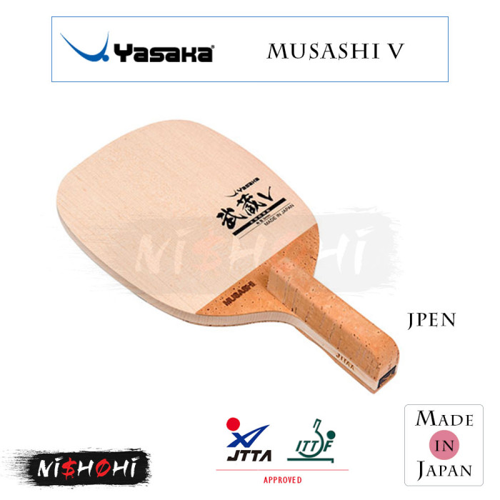 Yasaka - YASAKA　卓球　ラケット ヤサカ (YASAKA) [武蔵V] 卓球ラケット | NISHOHI JAPAN
