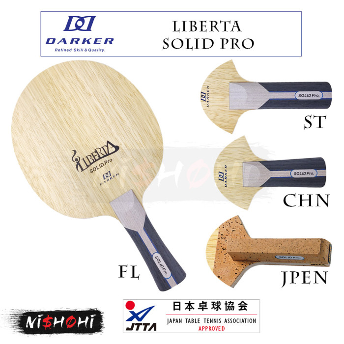 DARKER [LIBERTA SOLID PRO] Table Tennis Blade L-3911 | Nishohi Japan